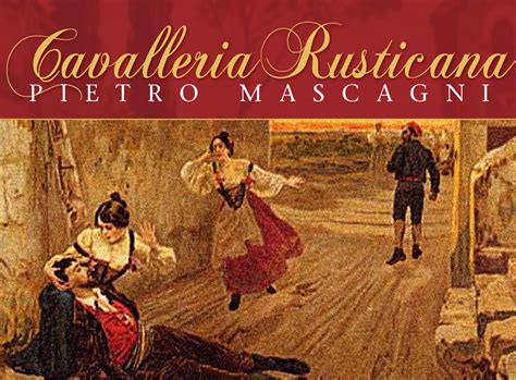  Cavalleria Rusticana: Draamallisen melodrama ja iloisen tarinan risteys